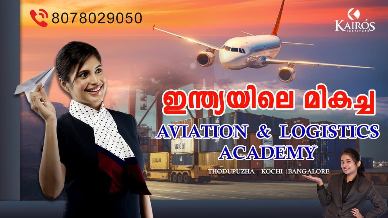 Best Logistics and Aviation Academy | Logistics Institute in Kochi Aviation Academy Kochi